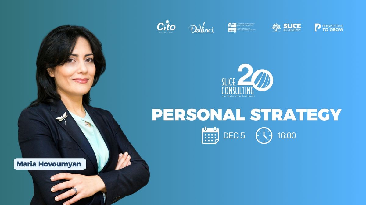 Personal Strategy \/ Slice Consulting 20th Anniversary