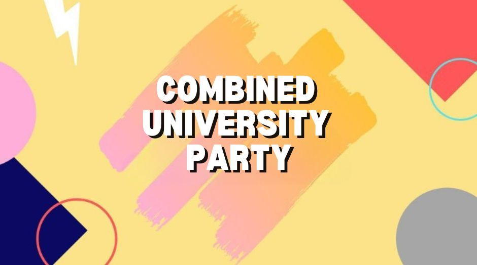 The Combined University Party 2022
