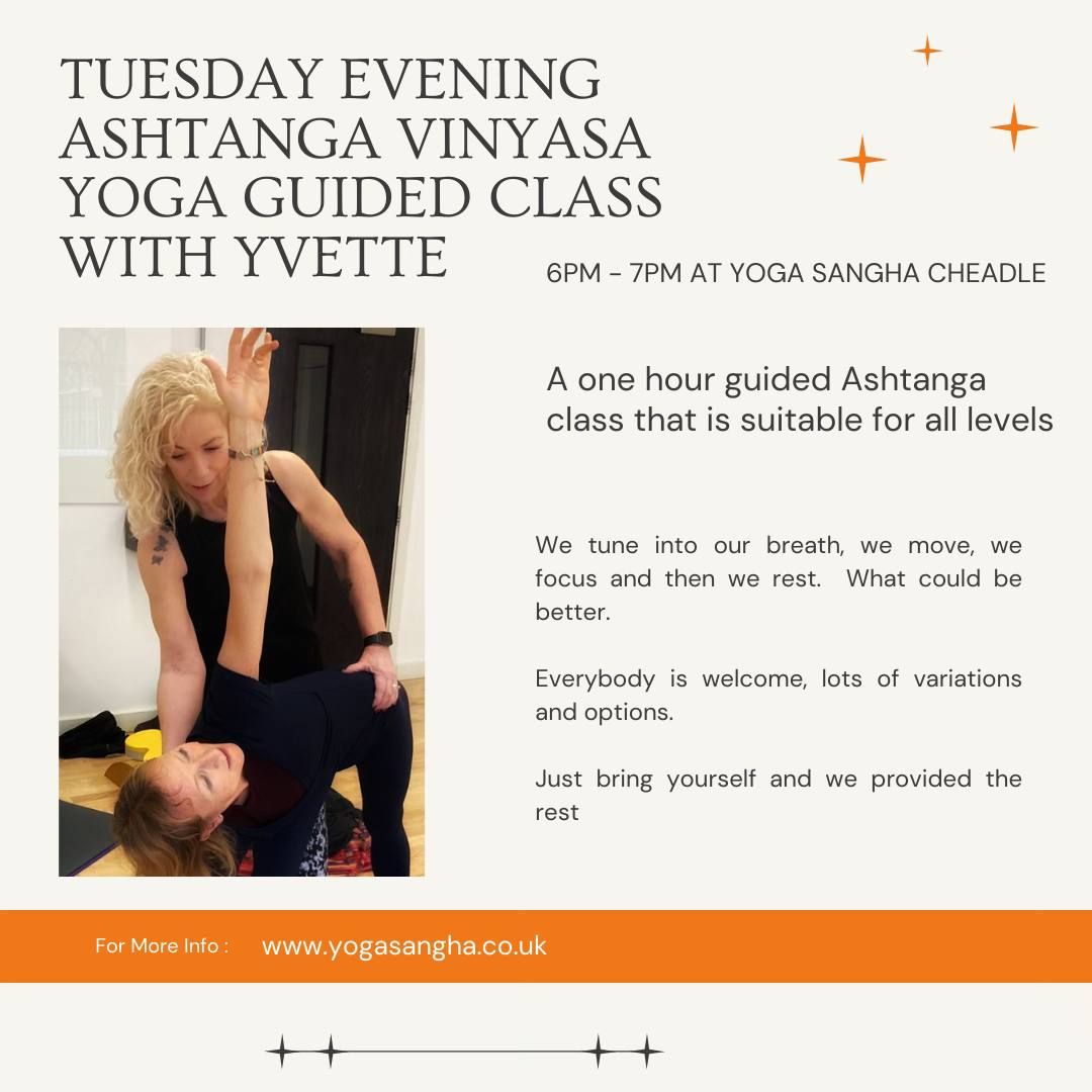 Tuesday Evening Ashtanga Vinyasa Yoga 