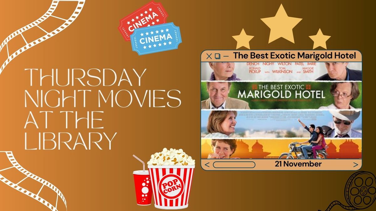 Thursday Night Movies - The Best Exotic Marigold Hotel