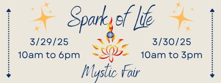 Spark of Life Mystic Fair