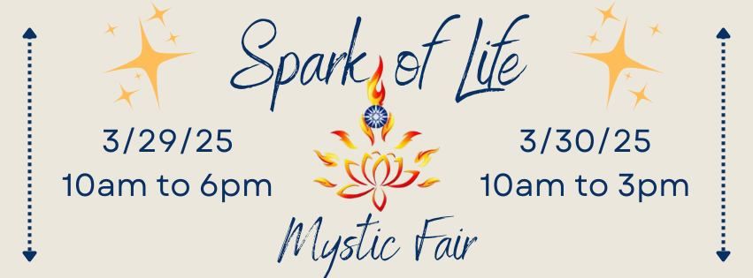 Spark of Life Mystic Fair