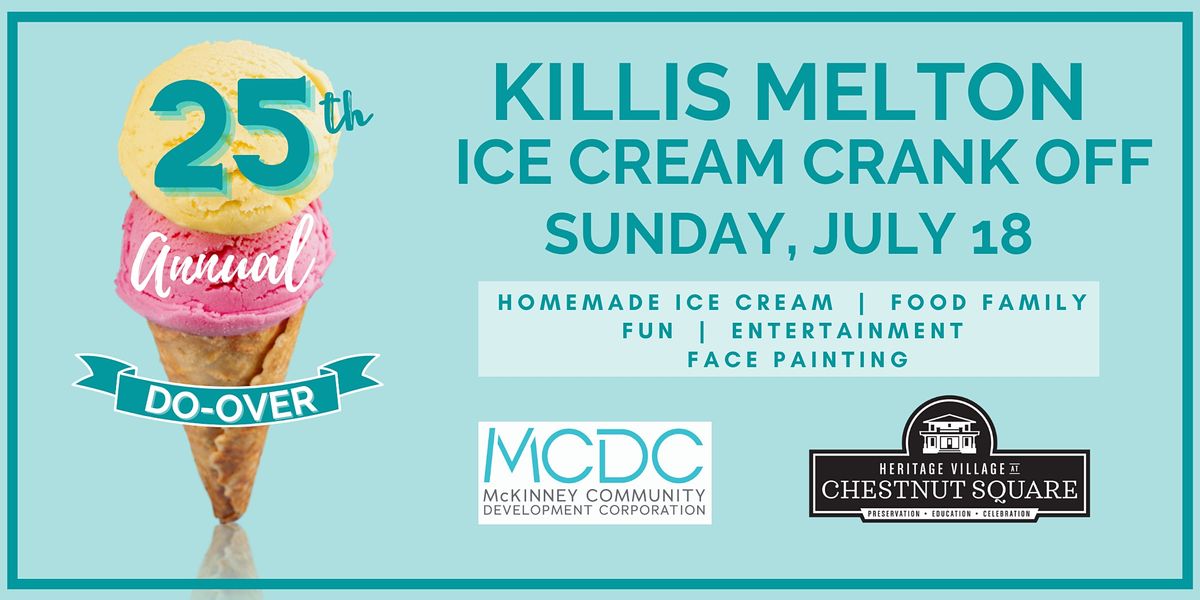 Killis Melton Ice Cream Festival - 25th Anniversary