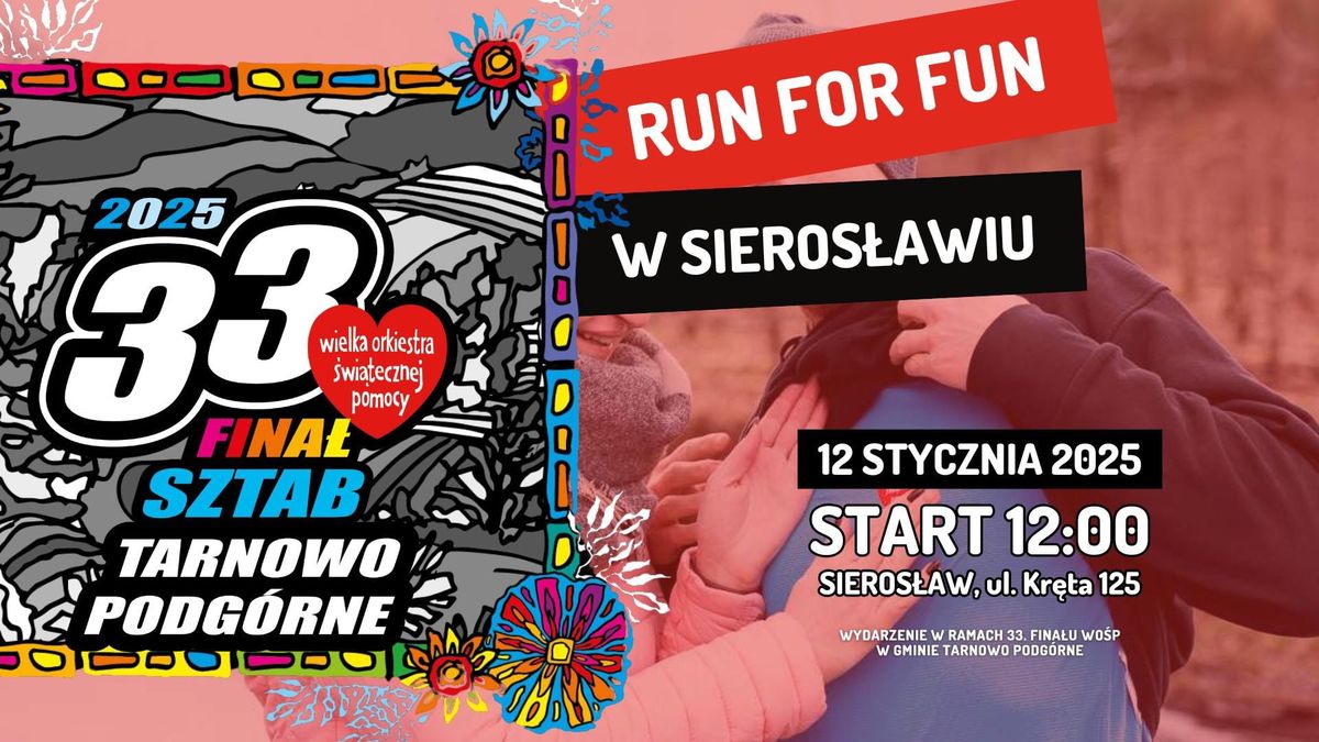 RUN FOR FUN w Sieros\u0142awiu | 33. Fina\u0142 WO\u015aP w Gminie Tarnowo Podg\u00f3rne