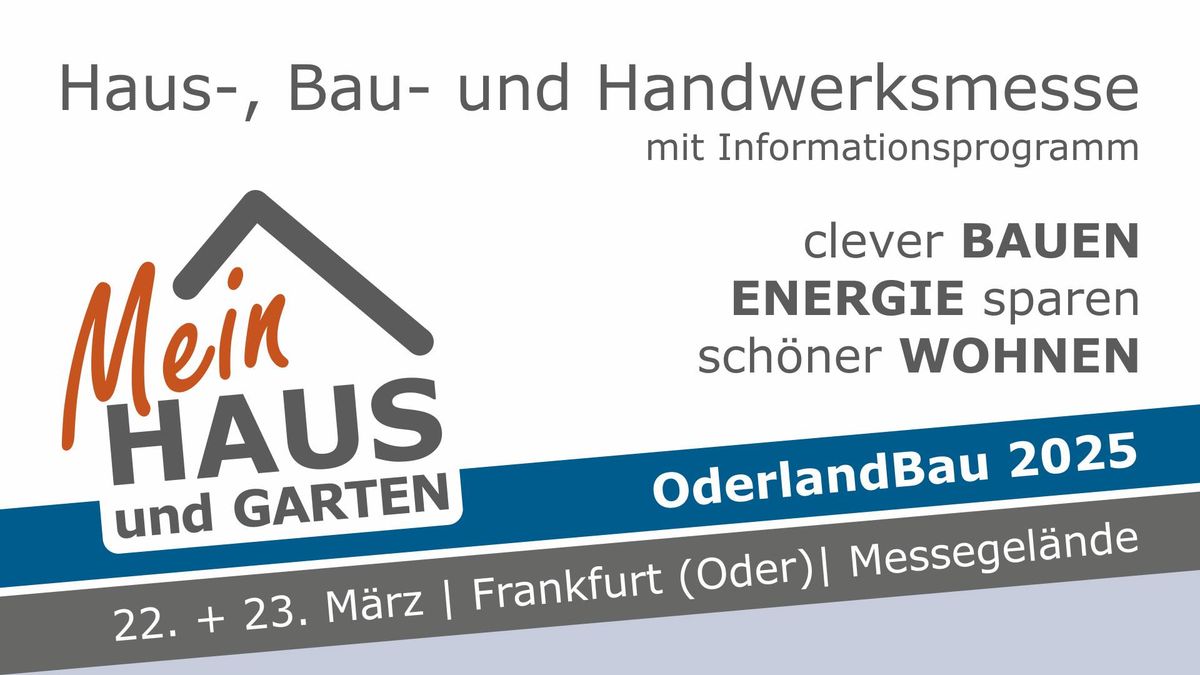 OderlandBau 2025 - Haus-, Bau- und Handwerksmesse