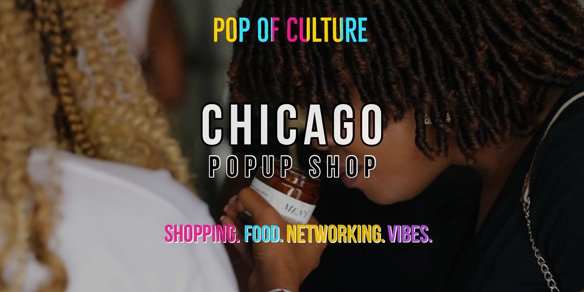 Chicago Popup Shop - Celebrate Black-Owned