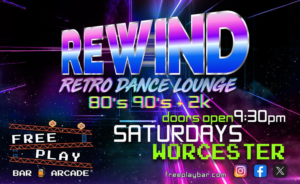 Dance to 80s, 90s, & 2K at the Rewind Retro Dance Lounge @ Freeplay Worcester!