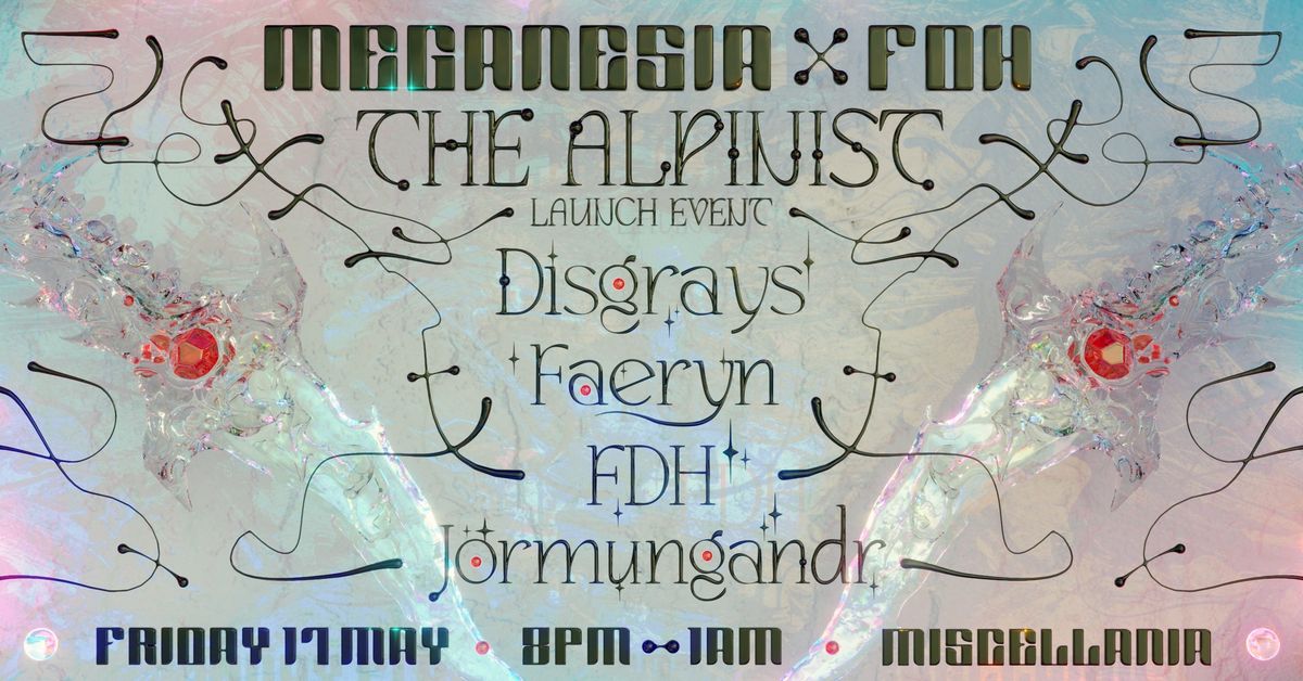 FDH - The Alpinist [Launch Party]