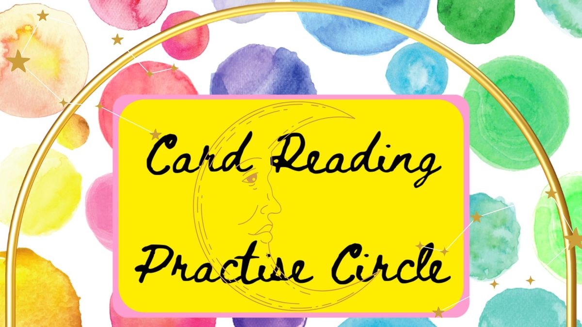 Card Reading Practise Circle