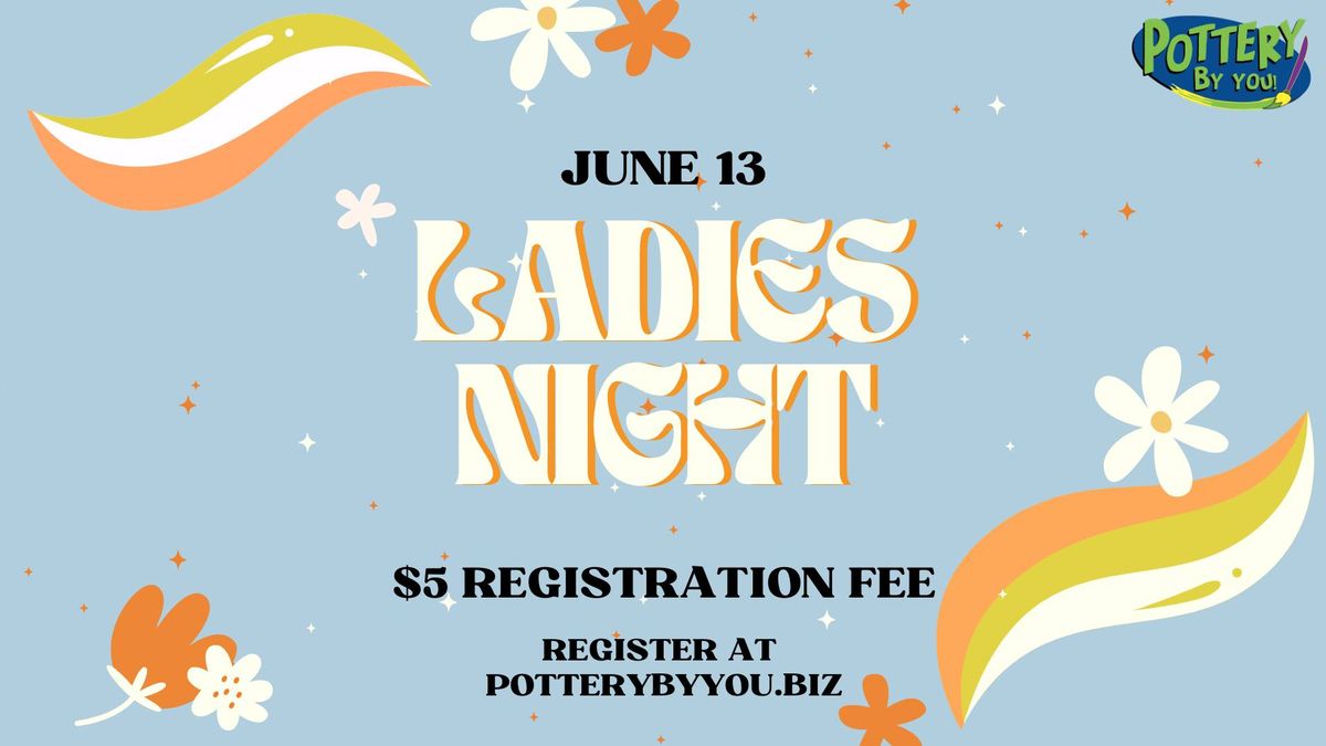 Ladies Night at Pottery By You!