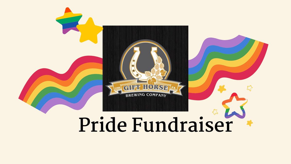 Gift Horse Brewing Company Fundraiser for Pride