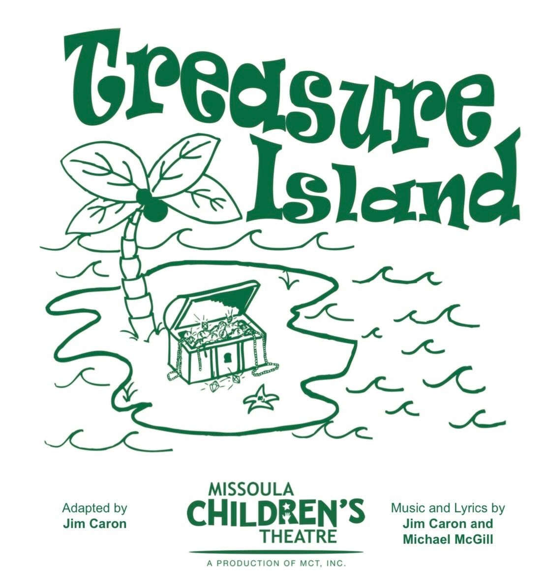 Treasure Island Auditions - Missoula Children's Theater