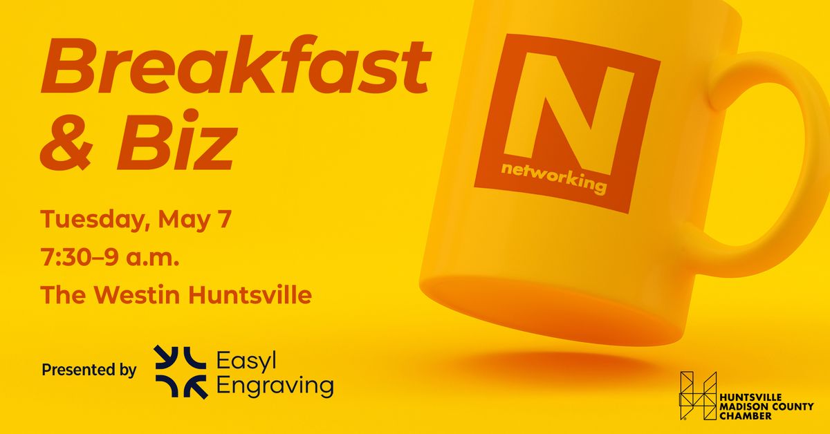 2024 Breakfast & Biz @ The Westin Huntsville