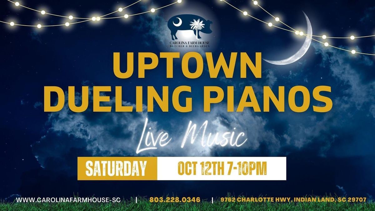 Uptown Dueling Pianos LIVE at Carolina Butcher and Brewery