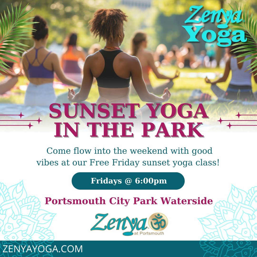 Sunset Yoga In The Park - FREE - Fridays at 6:00pm