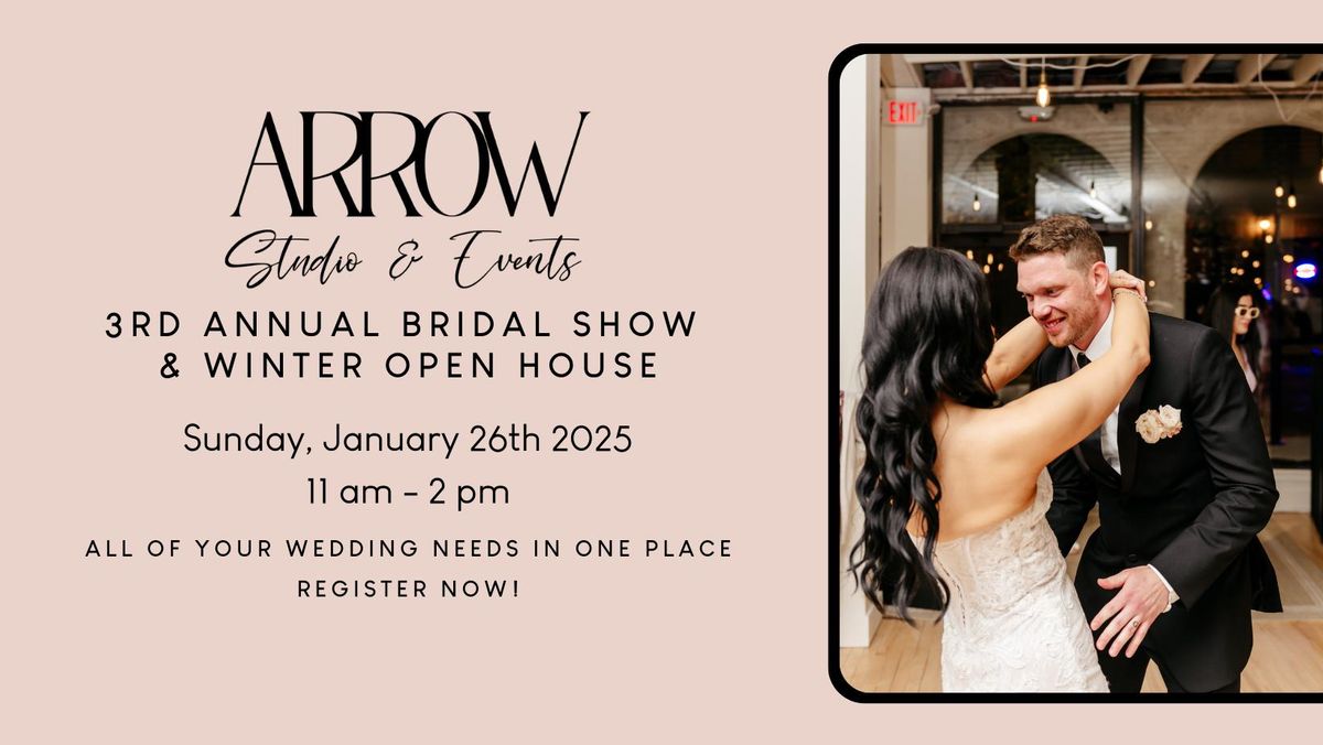 3rd Annual Bridal Show & Winter Open House