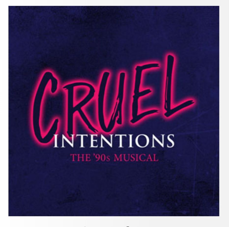 Cruel Intentions The 90's Musical