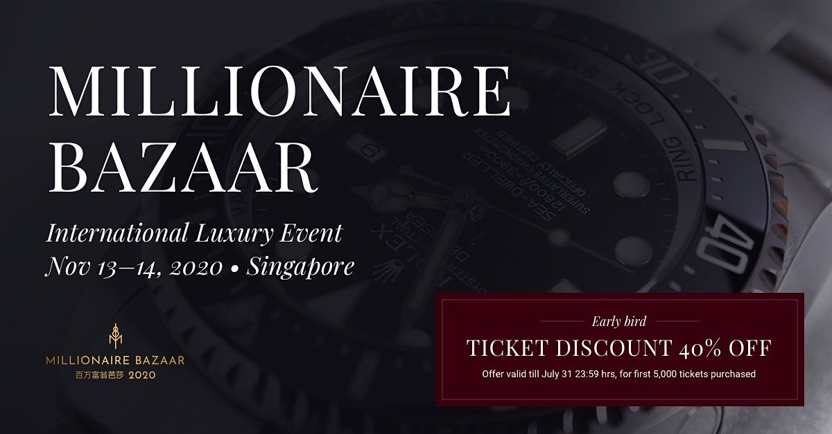 Millionaire Bazaar 2023 - Singapore