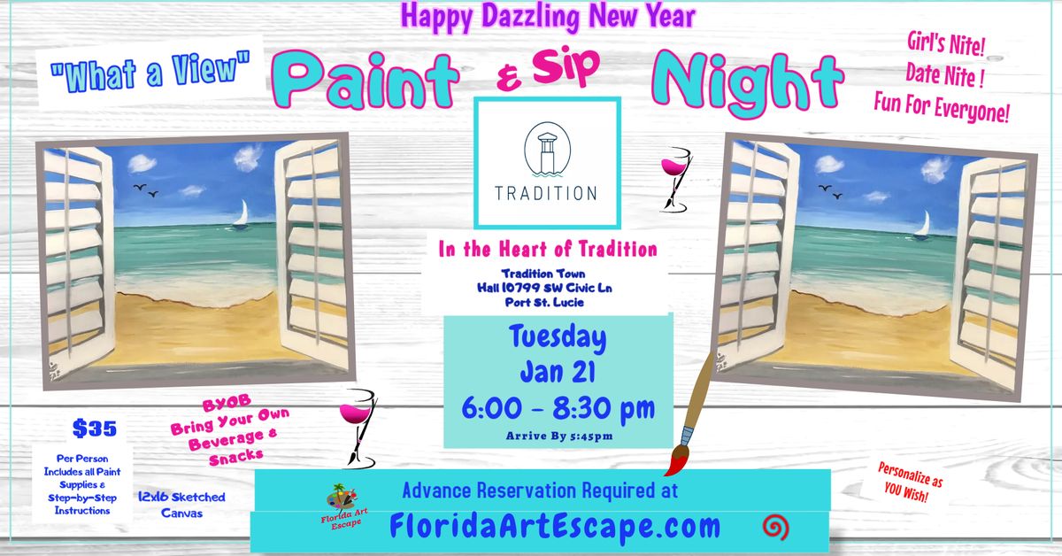 Paint & Sip Nite \ud83c\udfa8\ud83c\udf77 Tue, Jan 21 @ 6pm at the Tradition Town Hall $35 per person