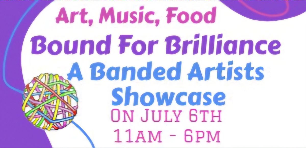 Bound for Brilliance: A Banded Artists Showcase