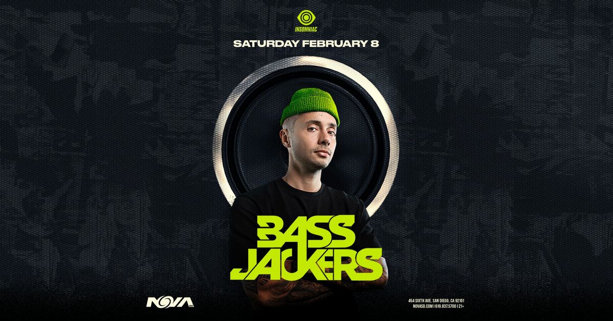 Bassjackers at NOVA SD