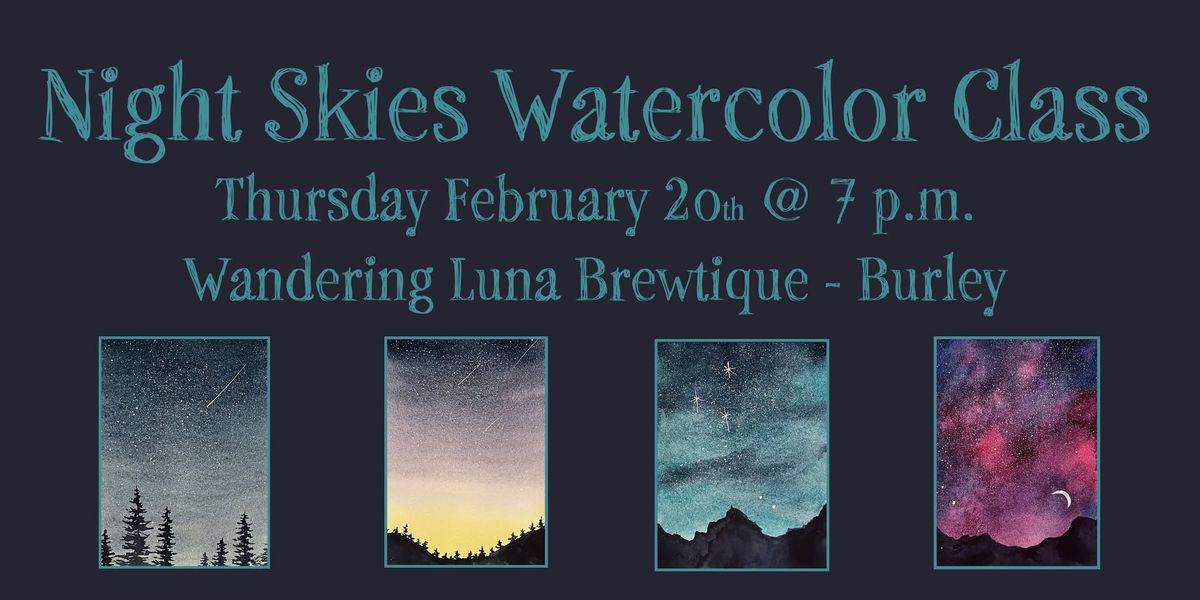 Night Skies - Watercolor Class