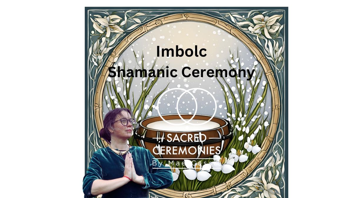 Imbolc Shamanic Journeying Circle