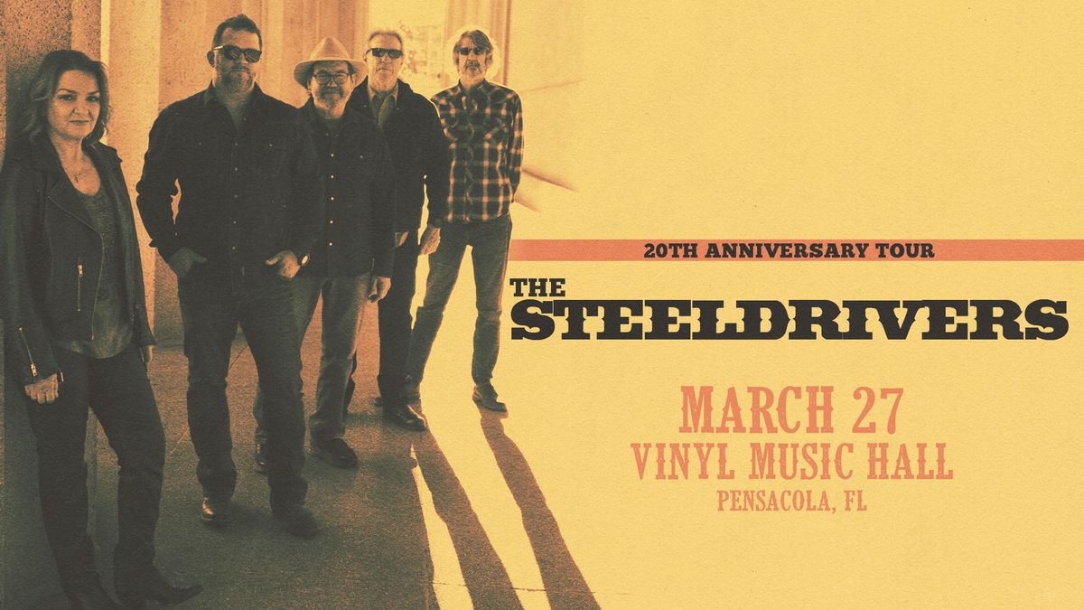 The SteelDrivers - 20th Anniversary Tour at Vinyl Music Hall