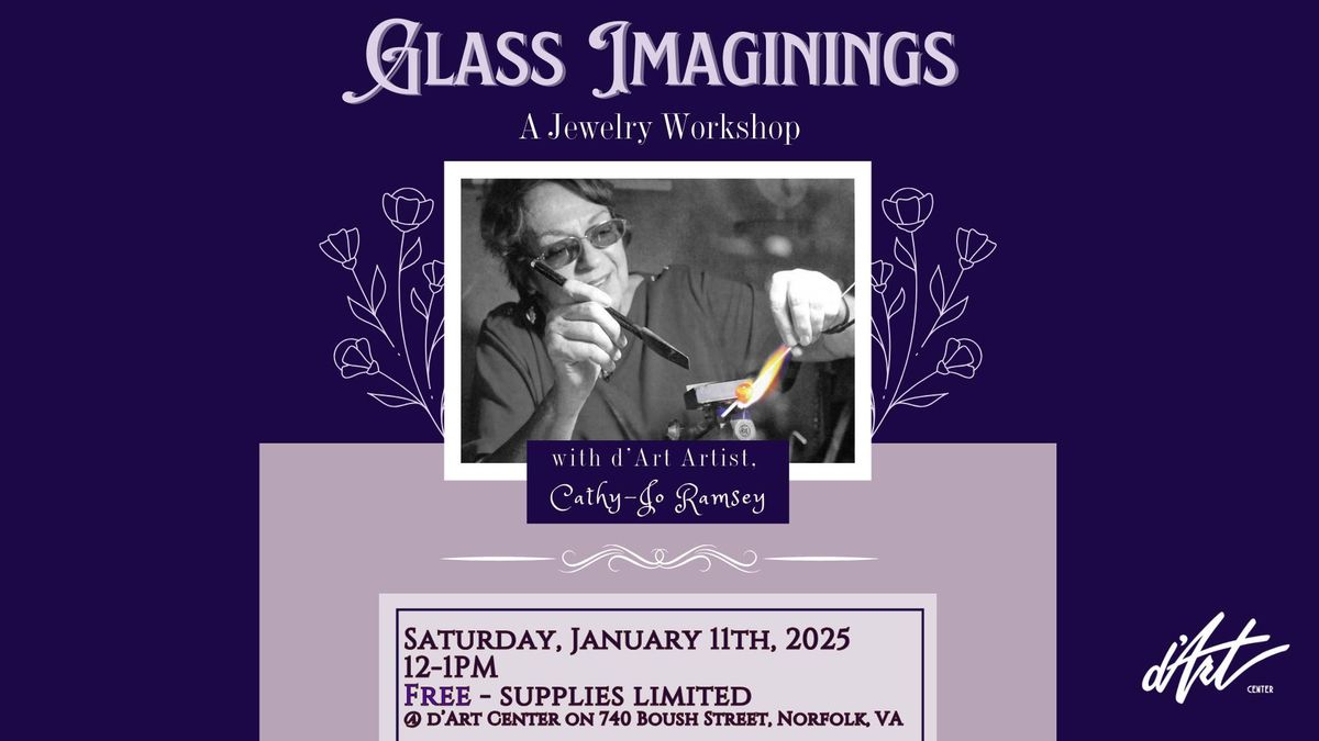 Glass Imaginings - A Jewelry Workshop