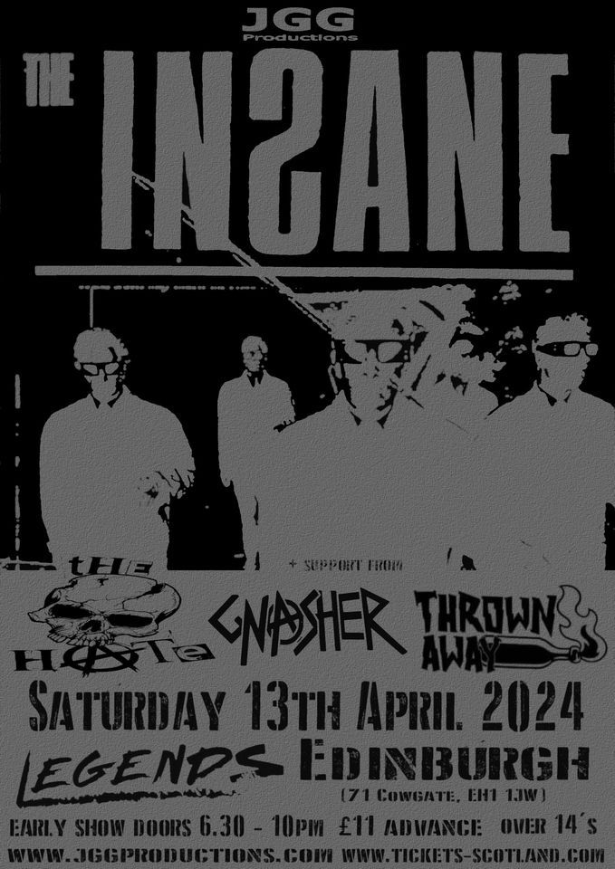 The Insane + The Hate, Gnasher, Thrown Away 