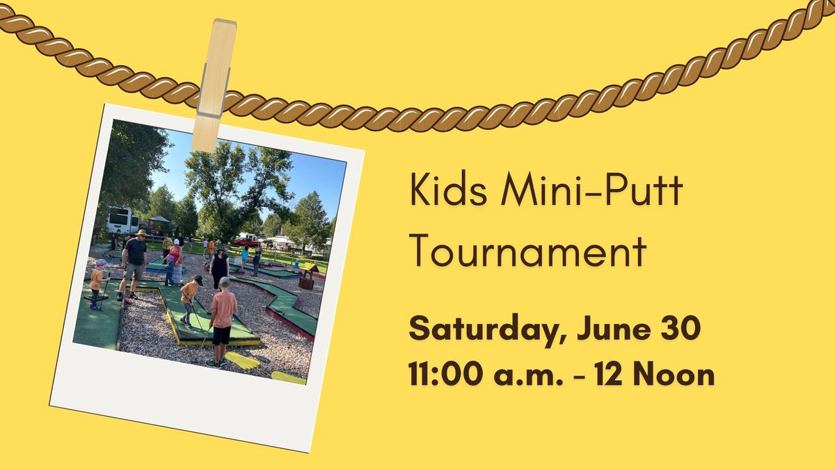 Kids Activity - Mini-Putt Tournament
