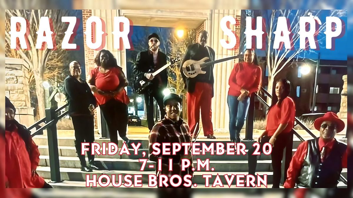 Razor Sharp- LIVE at House Brothers!