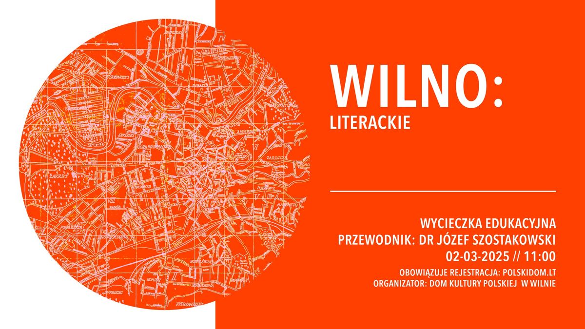 Wycieczka "Wilno: literackie"