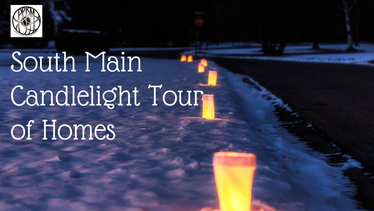 South Main Candlelight Tour of Homes