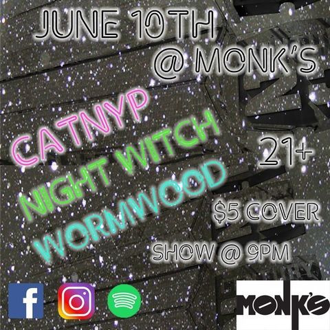 Catnyp at Monk's - Missoula : staggering conclusion to 2022 PNW tour with NIGHT WITCH + WORMWOOD