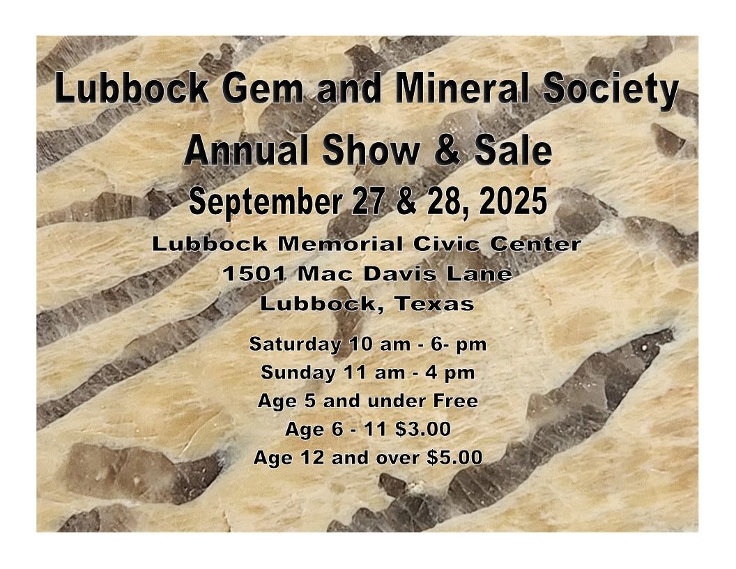 Lubbock Gem and Mineral Society Annual Show & Sale