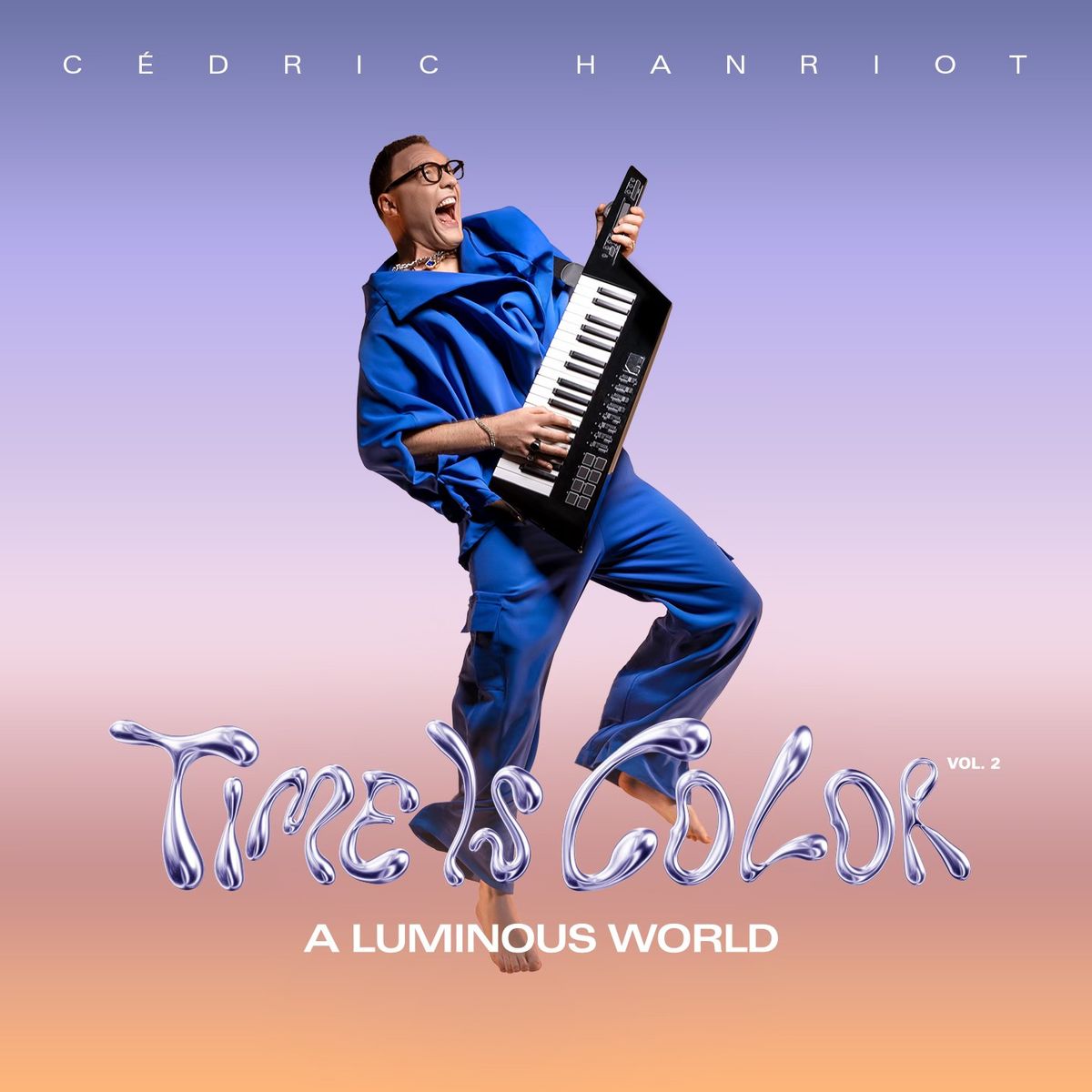 Sortie album "A Luminous World" par C\u00e9dric Hanriot & Time is Color