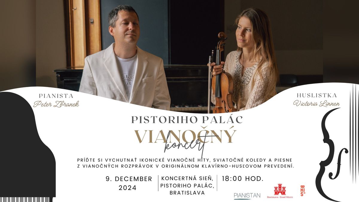 Victoria Linnen a Peter Zbranek: Viano\u010dn\u00fd koncert Bratislava, Pistoriho pal\u00e1c