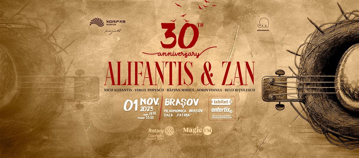 Turneu Aniversar Alifantis & Zan - 30 Ani