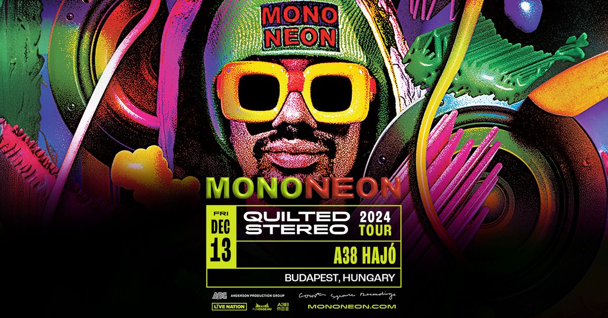 MonoNeon | Budapest 2024