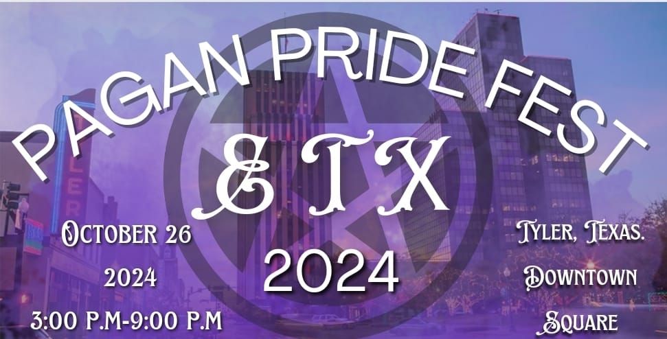 PAGAN PRIDE FEST - ETX 2024! 