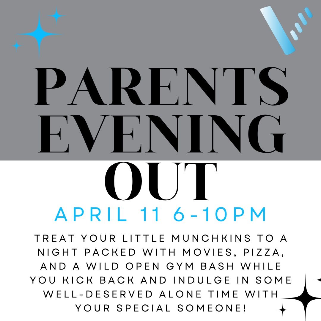 Parents Evening Out - April