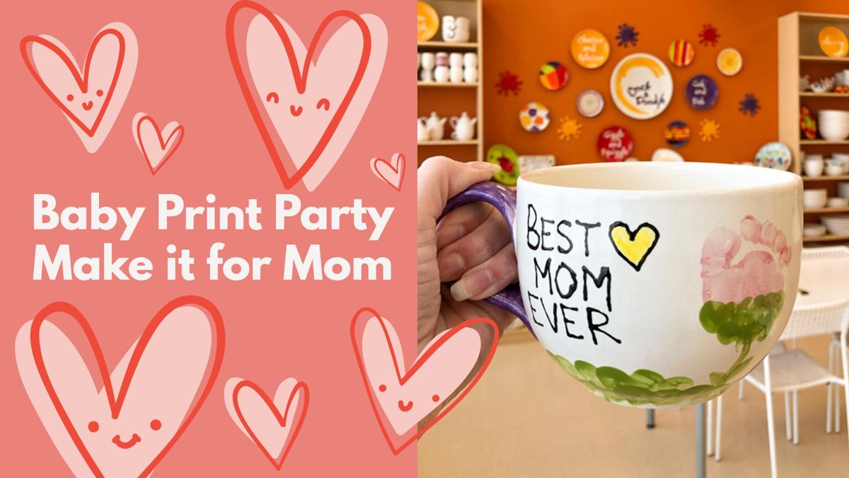 Baby Print - Make it for Mom