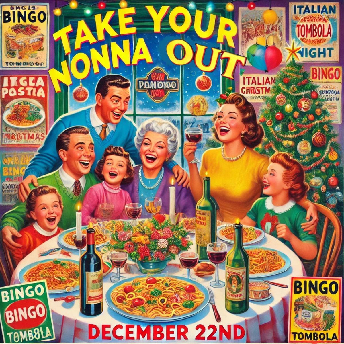 Take Your NONNA Out Night !!