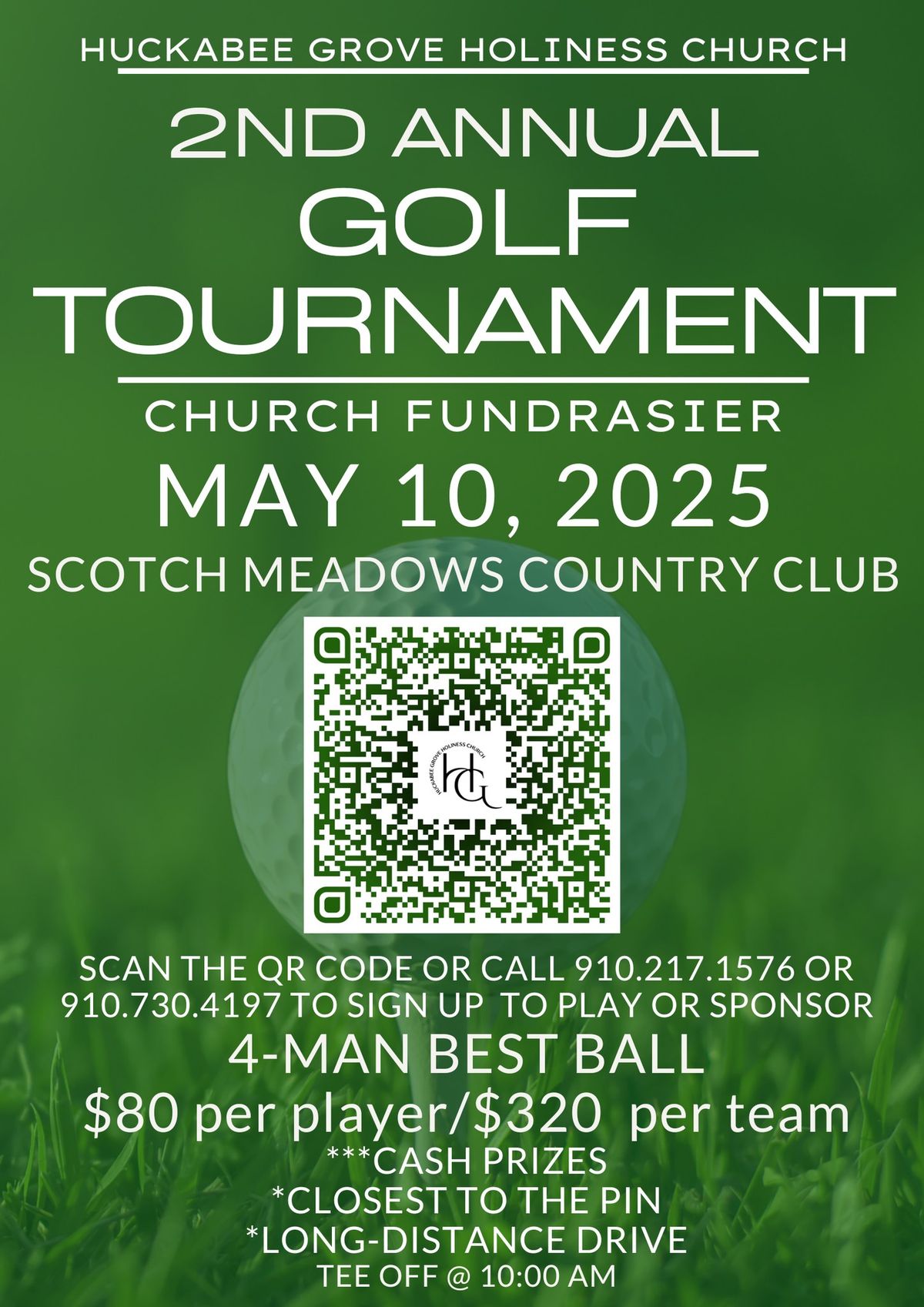 Huckabee Grove Holiness Church 2nd Annual Golf Tournament