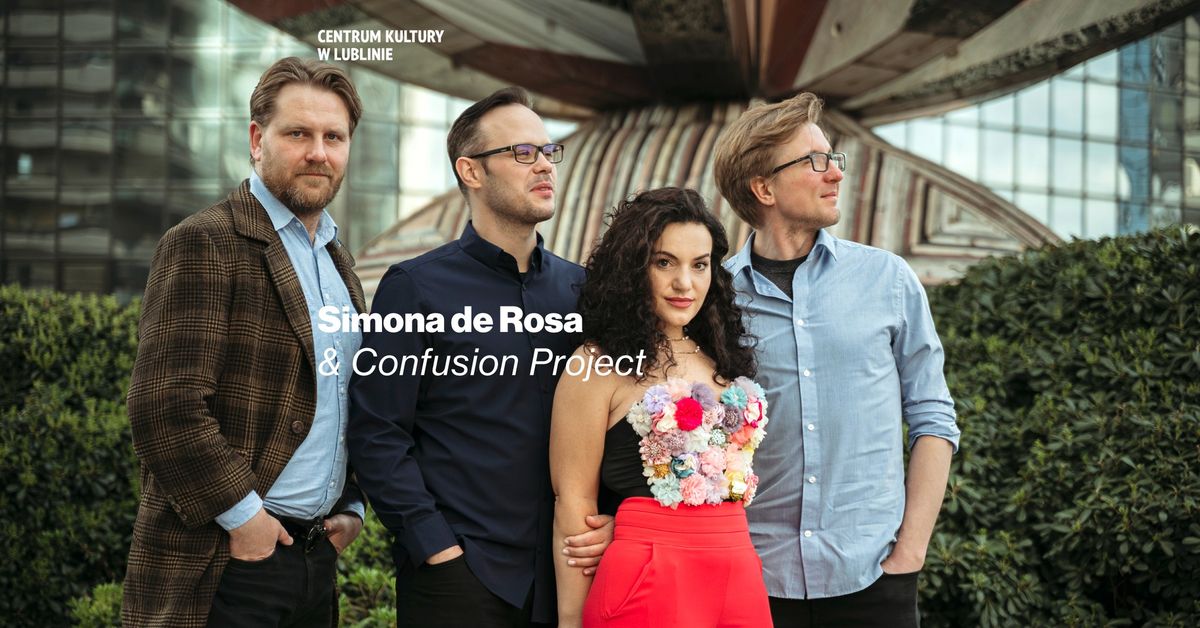 Simona de Rosa & Confusion Project (IT\/PL)