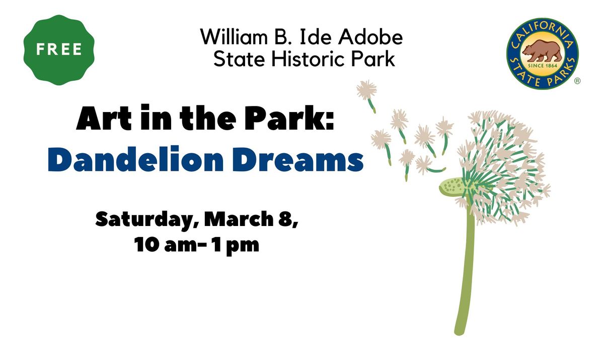 Art in the Park: Dandelion Dreams (FREE)