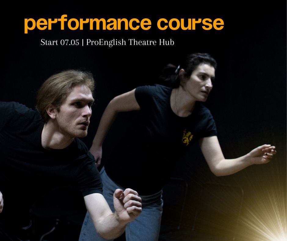 Performance Course | ProEnglish Drama School
