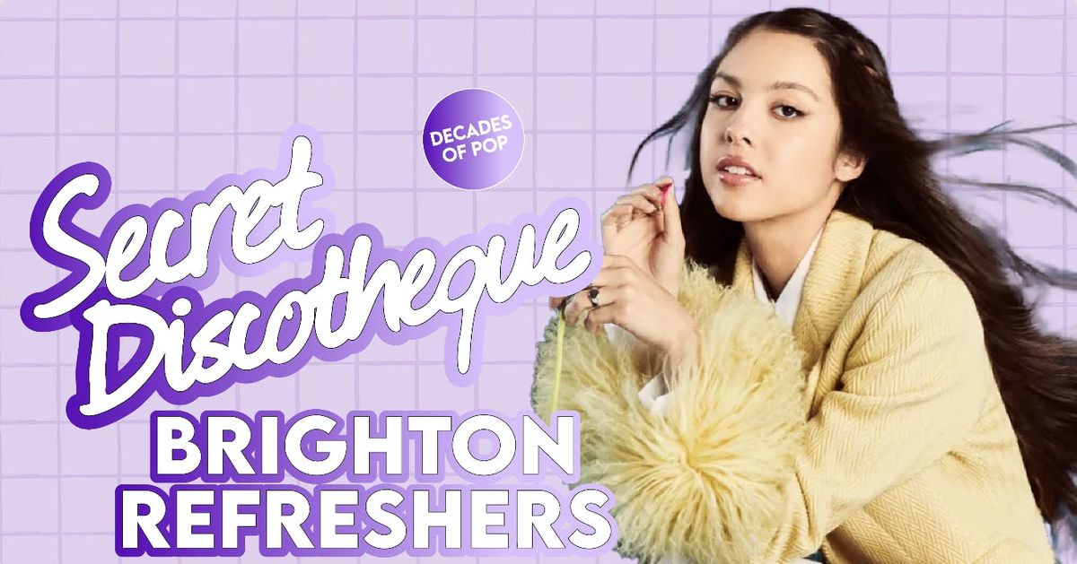 Secret Discotheque @ CHALK | BRIGHTON REFRESHERS