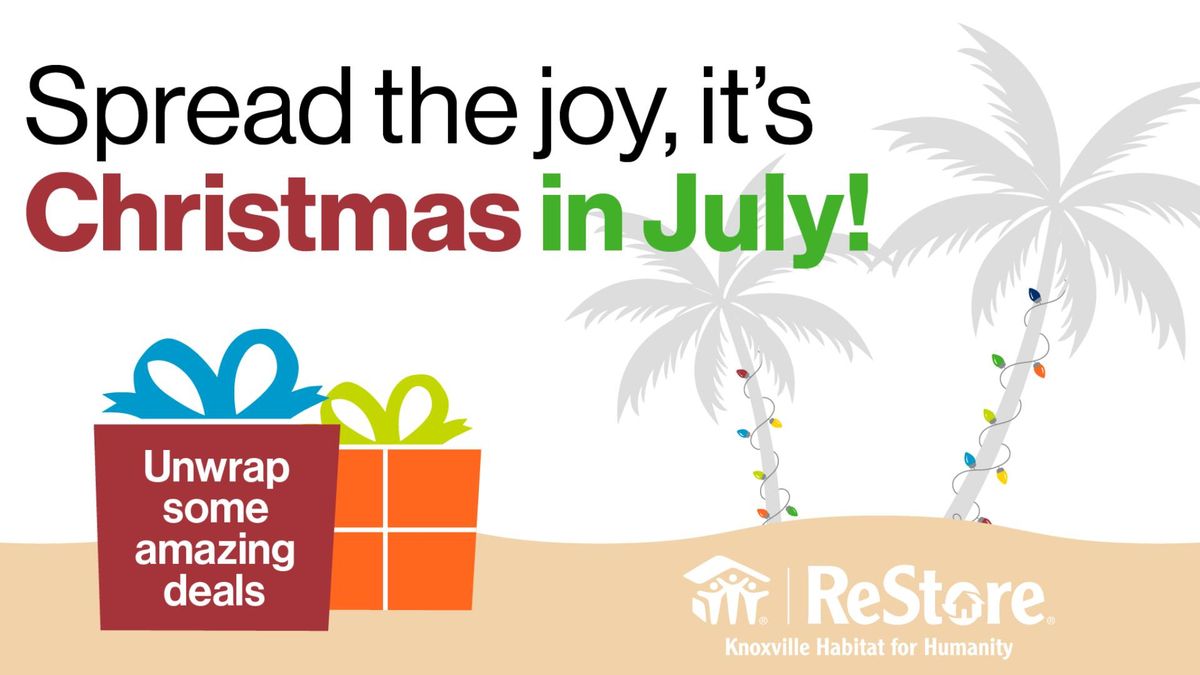 ReStore Sidewalk Sale: Christmas in July!